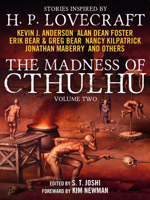 Title details for The Madness of Cthulhu Anthology, Volume 2 by S. T. Joshi - Available